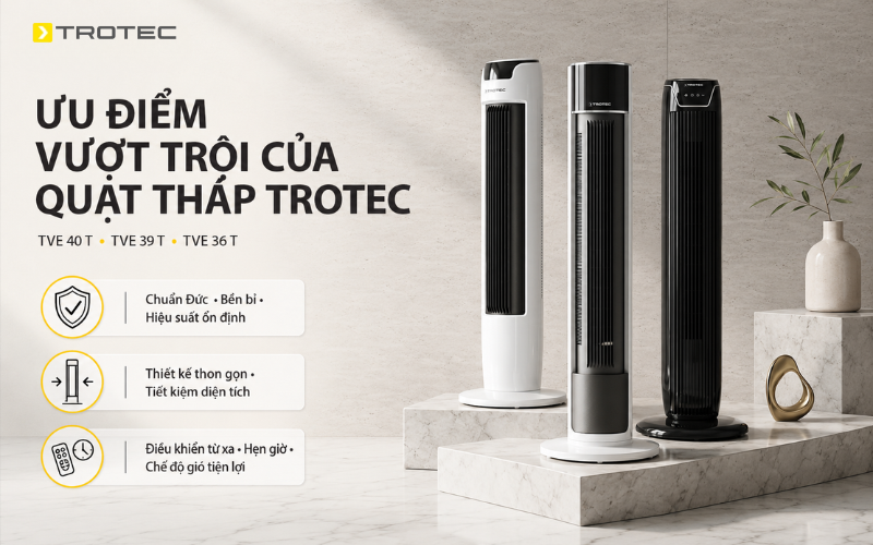 uu-diem-quat-thap-trotec